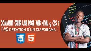 COMMENT CRÉER UNE PAGE WEB AVEC HTML amp CSS 5 CRÉATION DUN DIAPORAMA [upl. by Yarg]