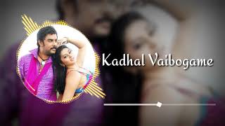 Kadhal vaibogame remix  Kadhal vaibogame dj remix  Kadhal vaibogame song  Kadhal vaibogame mix [upl. by Assilym]