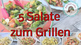 Salate zum Grillen  5 verschieden Salat Ideen als Grillbeilage [upl. by Petunia491]