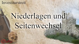 Niederlagen und Seitenwechsel  Investiturstreit in Schwaben und im Reich [upl. by Grace7]