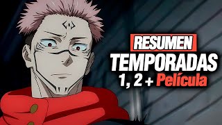 🔴Jujutsu Kaisen  La Historia COMPLETA en 1 VIDEO  Resumen Completo T 012 [upl. by Chaffinch]