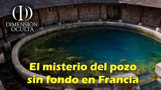 EL MISTERIO DEL POZO SIN FONDO EN FRANCIA [upl. by Annauqaj]