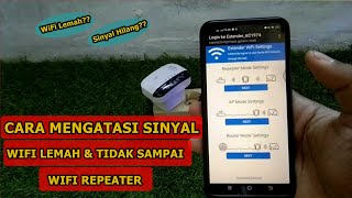 Cara Mengatasi Sinyal Wifi Lemah dan Hilang Menggunakan Wifi Repeater [upl. by Eem138]