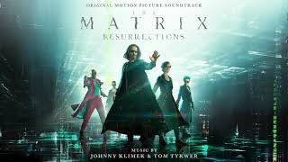 The Matrix Resurrections Soundtrack  Opening  Johnny Klimek amp Tom Tykwer [upl. by Fretwell]