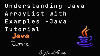 Understanding Java ArrayList with Examples Java Tutorial [upl. by Lyrret]