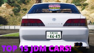 My Top 15 Best JDM Cars In Five M Tokyo Drift Server [upl. by Zea149]