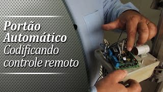 Portões automáticos  Como codificar controle remoto de um portão automático basculante  SP [upl. by Seugirdor]