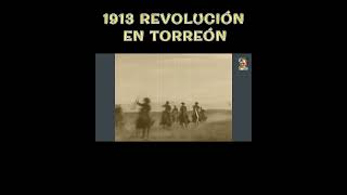 VILLISTAS EN TORREÓN vanguardiaeneltiempo revolucionmexicana historiademexico [upl. by Bamford]