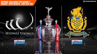 🏉 Betfred Challenge Cup 2021 Widnes Vikings vs Whitehaven  Rugby League Full Game [upl. by Romeon393]