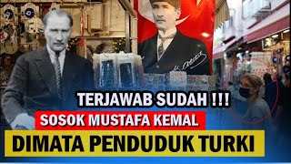 MANA YANG BENAR ⁉️ SIKAP RAKYAT TURKI TERHADAP MUSTOFA KEMAL mustafakemalataturk [upl. by Leirbag]