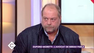 DupondMoretti  lavocat de Merah parle  C à Vous  09112017 [upl. by Eseila]