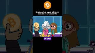 EXPLICANDO BITCOIN PARA CRIANÇAS [upl. by Noreht]