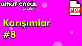 Karışımlar 8  Ayırma Teknikleri  PDF [upl. by Henka]