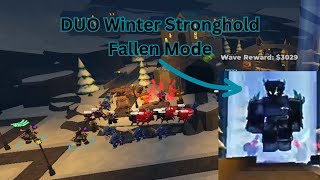 Outdated due to DJ rework How to DUO FALLEN on Winter Stronghold Tower Defense Simulator [upl. by Bibi403]