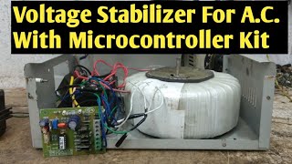 Automatic Voltage Stabilizer For AC With Micro controller circuitMicro kit 140v To 290v Input [upl. by Tnayrb469]