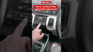 Diesel filter regeneration ye ek feature hai na ki koi problem dieselengine dpf kia kiaindia [upl. by Achorn]