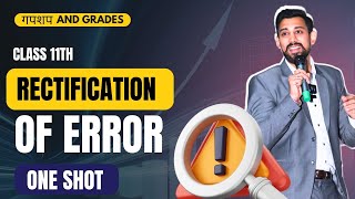 Day 8  GnG  Accounts Revision  Class 11  Rectification of errors  One Shot [upl. by Amihsat]