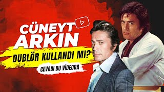 Cüneyt Arkın Dublör Kullandı Mı Bir Şehir Efsanesini Araştırıyoruz [upl. by Lucy]