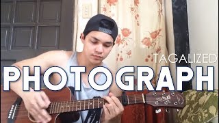 Photograph Ed Sheeran Tagalog Version Litrato by Arron Cadawas [upl. by Eidok676]