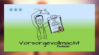 Vorsorgevollmacht Formular das richtige finden [upl. by Ardnasela]