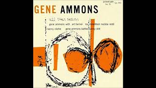 All Stars Sessions  Gene Ammons Battles Sonny Stitt  Gene Ammons All Stars  Full 1992 Reissue [upl. by Freddi]