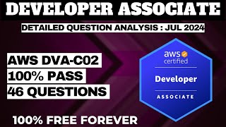 AWS Certified Developer Associate Practice Questions  ANALYSIS JULY 2024 DVAC02 [upl. by Koy224]