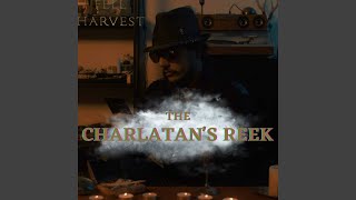 The Charlatan’s Reek [upl. by Ahseniuq]