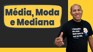 MODA MÉDIA E MEDIANA 🔥 ESTATÍSTICA [upl. by Eanehs557]