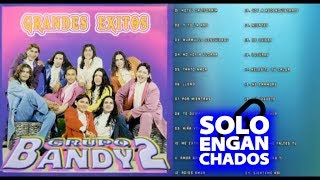 Grupo Bandy2  Grandes Exitos Enganchados Completo Cumbia norteña [upl. by Navonod]