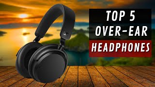 Top 5 BEST OverEar Headphones in 2024 [upl. by Nedi105]