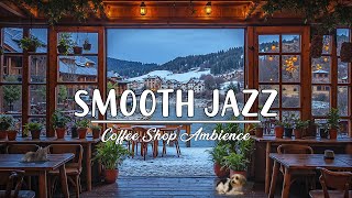 Positive Winter Jazz  Warm Melodies for Cold Days  Relaxing Outdoors with a Cup of Coffee [upl. by Teraj794]