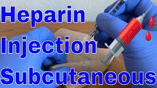 How to give a Heparin Subcutaneous Injection [upl. by Mount]