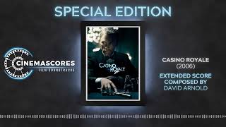 Cinemascores  Casino Royale 2006 Extended Soundtrack Score [upl. by Aerdnna]