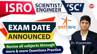 Exam date announced  ISRO ScientistEngineer SC 2023 [upl. by Karl]