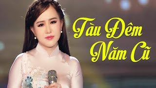 TÀU ĐÊM NĂM CŨ  Búp Bê Bolero Ý Linh Khiến Mọi Con Tim Phải Thổn Thức Khi Cô Hát Ca Khúc Này [upl. by Ditter303]