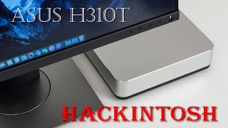 Asus Prime H310T R20 Vanilla Hackintosh Guide [upl. by Ramedlab133]