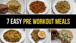 7 Easy amp Tasty Pre Workout meal options for a week 🇮🇳 [upl. by Marysa]