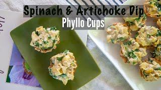 Spinach amp Artichoke Dip Phyllo Cups  An Easy Appetizer [upl. by Atsirhcal263]