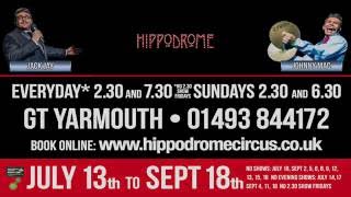 Hippodrome Circus Summer 2016 Trailer [upl. by Kerrin270]