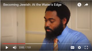 Becoming Jewish At the Waters Edge [upl. by Norrehs]