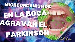 El SORPRENDENTE vínculo entre la boca y la enfermedad de Parkinson [upl. by Hirz]