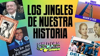 JINGLES POLÍTICOS ARGENTINOS  LA HISTORIA Y SU MÚSICA [upl. by Nhtanhoj]