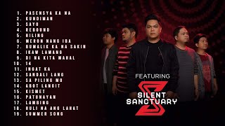 Best of Silent Sanctuary OPM Love Songs 2023 Complete amp Updated Greatest Hits  Non Stop Playlist [upl. by Ridglea538]