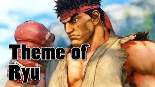 STREET FIGHTER 5  Theme of Ryu BGM [upl. by Hauge498]