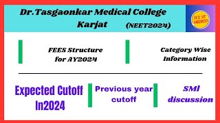 Tasgaonkar Medical College Karjat Cutoff and Fees Structure 2024 [upl. by Schiro]