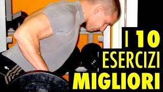 I 10 MIGLIORI 🏋️ ESERCIZI DA PALESTRA  BODYBUILDING 👏 [upl. by Karwan]