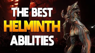 WARFRAME THE BEST HELMINTH ABILITIES [upl. by Apilef767]