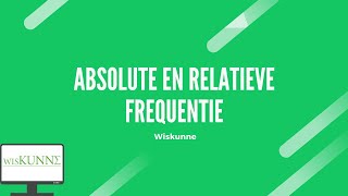 Absolute en relatieve frequentie [upl. by Seely]