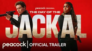 The Day of the Jackal  Official Trailer  Peacock Original [upl. by Anhej]