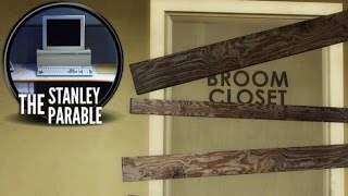 The Hilarious Broom Closet  The Stanley Parable  Part 2 [upl. by Dasha]